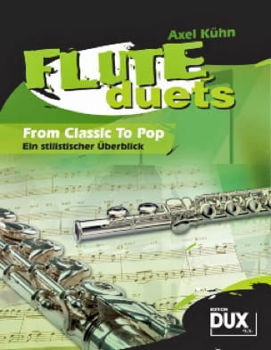 Image de KUHN FLUTE DUETS FROM CLASSIC TO POP Duo Flutes Traversieres